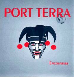 Port Terra : Encounters